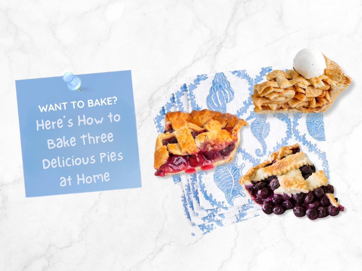 How to Bake Three Delicious Pies at Home