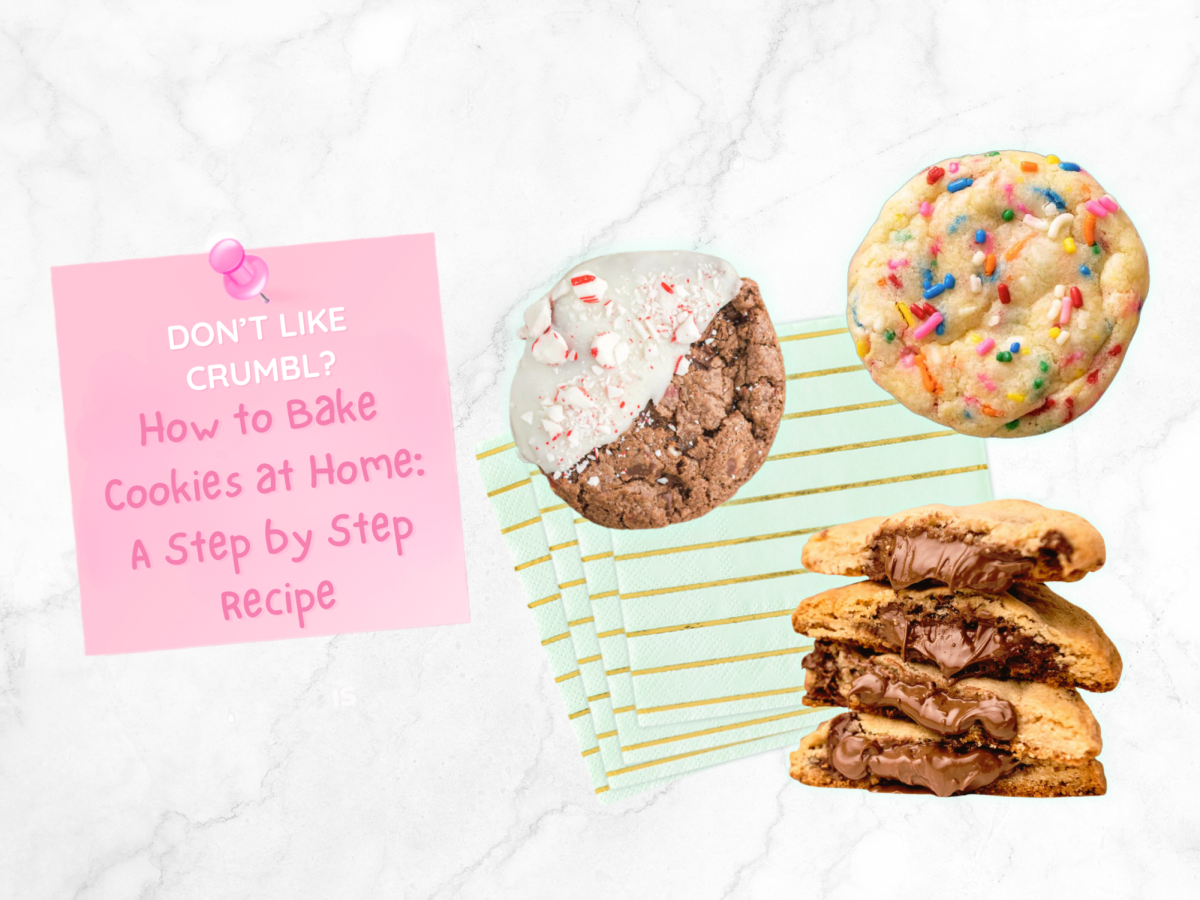 Don’t Like Crumbl? Here’s Three Simple Recipes for Baking Cookies at Home