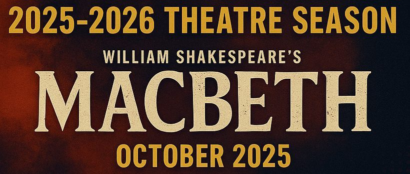 Auditions for Fall Production of Shakespeare's "Macbeth"