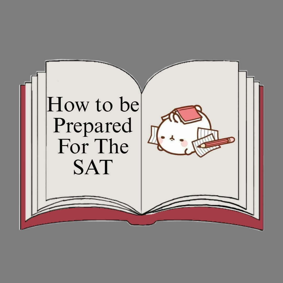 How to be Prepared for the SAT